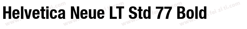 Helvetica Neue LT Std 77 Bold Conde字体转换